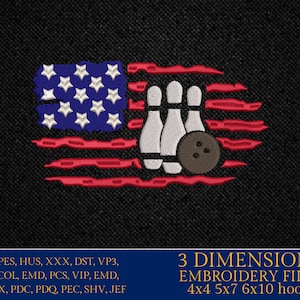 May include: A red, white, and blue American flag with a distressed look, featuring a bowling pin and ball design. The embroidery design is available in 4x4, 5x7, 6x10 hoop sizes.