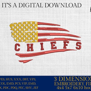 May include: Digital download of embroidery files for a red, white and blue American flag with the word "CHIEFS" in red lettering. The files are available in 4x4, 5x7 and 6x10 hoop sizes.