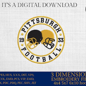 May include: Embroidered design of two football helmets with the text "PITTSBURGH FOOTBALL" in a circle around them. The numbers 19 and 33 are on either side of the circle. The design is in black, gold, and white.