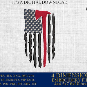 Machine Embroidery files, USA flag, Red Line Flag, Firefighter Flag, PES, xxx, hus, dst & more
