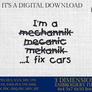 Może przedstawiać: Cyfrowy plik do pobrania z haftem dla projektu, który mówi "Jestem mechanikiem, mechanikiem, mechanikiem... Naprawiam samochody". Projekt jest w czarnym tekście na białym tle. Plik jest dostępny w różnych rozmiarach dla obręczy 4x4, 5x7, 6x10.