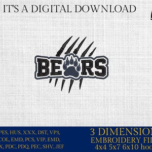 May include: A digital download featuring a "Bears" design with a bear paw print in the center. The design is in black and navy blue, with claw marks around the text. The text "IT'S A DIGITAL DOWNLOAD" is at the top.