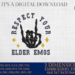 Pode incluir: Design de arquivo de bordado digital com uma mão de esqueleto fazendo o sinal de rock and roll com o texto "Respect Your Elder Emos" em um círculo ao redor da mão. O design é em preto e branco com estrelas amarelas. O design está disponível nos tamanhos de aro 4x4, 5x7 e 6x10.