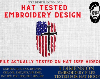 May include: A digital download of a 1-dimension embroidery design of an American flag with a cross. The design is tested for a hat hoop and includes multiple file formats: EXP, PES, HUS, XXX, DST, VP3, CSD, COL, EMD, PCS, VIP, EMD, INF, JPX, PDC, PDQ, PEC, SHV, JEF.