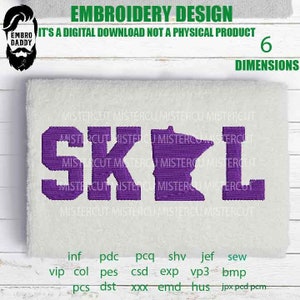 Peut inclure: Broderie de couleur violette représentant les lettres « SK » et le contour de l'État du Minnesota avec la lettre « L » à droite. Le motif est sur un fond blanc et comprend le texte « EMBROIDERY DESIGN » et « IT'S A DIGITAL DOWNLOAD NOT A PHYSICAL PRODUCT ».