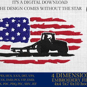 May include: Digital embroidery design of a tractor driving through a distressed American flag. The design comes in four sizes: 4x4, 5x7, 6x10 hoops. The design does not include the star.
