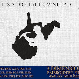 May include: Black and white embroidery design of the state of West Virginia. The design is in the shape of the state and includes a person sitting in a chair. The text "IT'S A DIGITAL DOWNLOAD" is at the top of the image. The text "3 DIMENSIONS EMBROIDERY FILES 4x4 5x7 6x10 hoops" is at the bottom of the image.