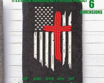 Machine Embroidery, christian cross American Flag, distressed flag, gift idea PES, xxx, hus & more, patriotic 4th july embroidery file