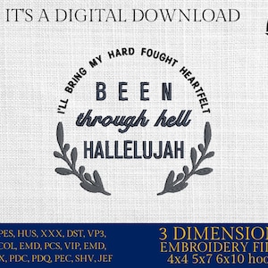 Op de afbeelding: Borduurbestand met een krans en de tekst "I'll bring my hard fought heartfelt been through hell HALLELUJAH". Het ontwerp is verkrijgbaar in de maten 4x4, 5x7, 6x10.