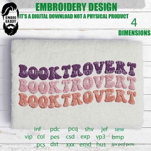 Arquivos de bordado à máquina, ideia de presente para Booktrovert PES, xxx hus e muito mais, arquivos de bordado, ideia de presente de aniversário