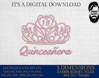 Machine Embroidery files, Quinceañera, Quinceanera, Happy 15th Birthday, 15th birthday  PES, DST, xxx, hus & more