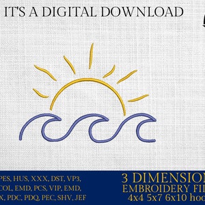 May include: A digital download of embroidery files for a sun and waves design. The design is available in 3 sizes: 4x4, 5x7, and 6x10 inches.