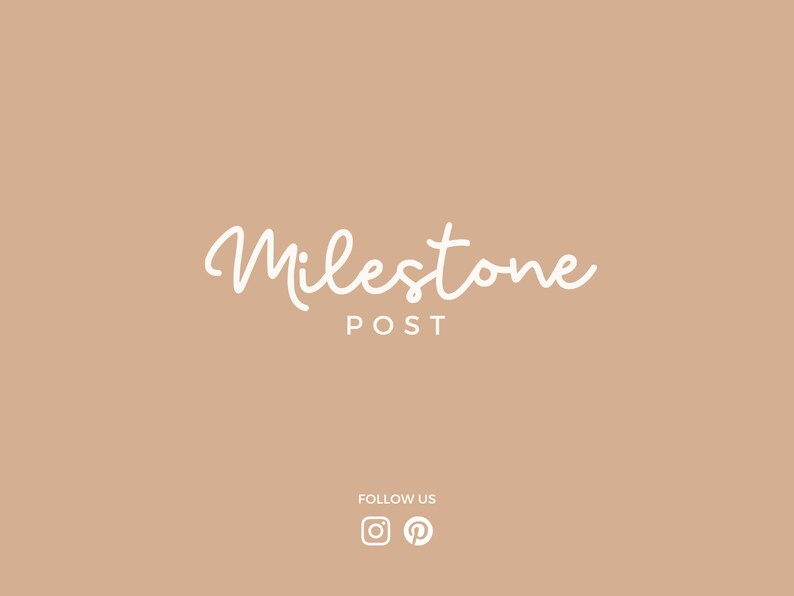 May include: White text on a light brown background reads "Milestone Post" with the word "Post" in smaller font. Below the text are icons for Instagram and Pinterest.