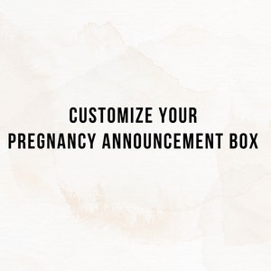 Add-on : Personnalisez votre boîte d'annonce de grossesse