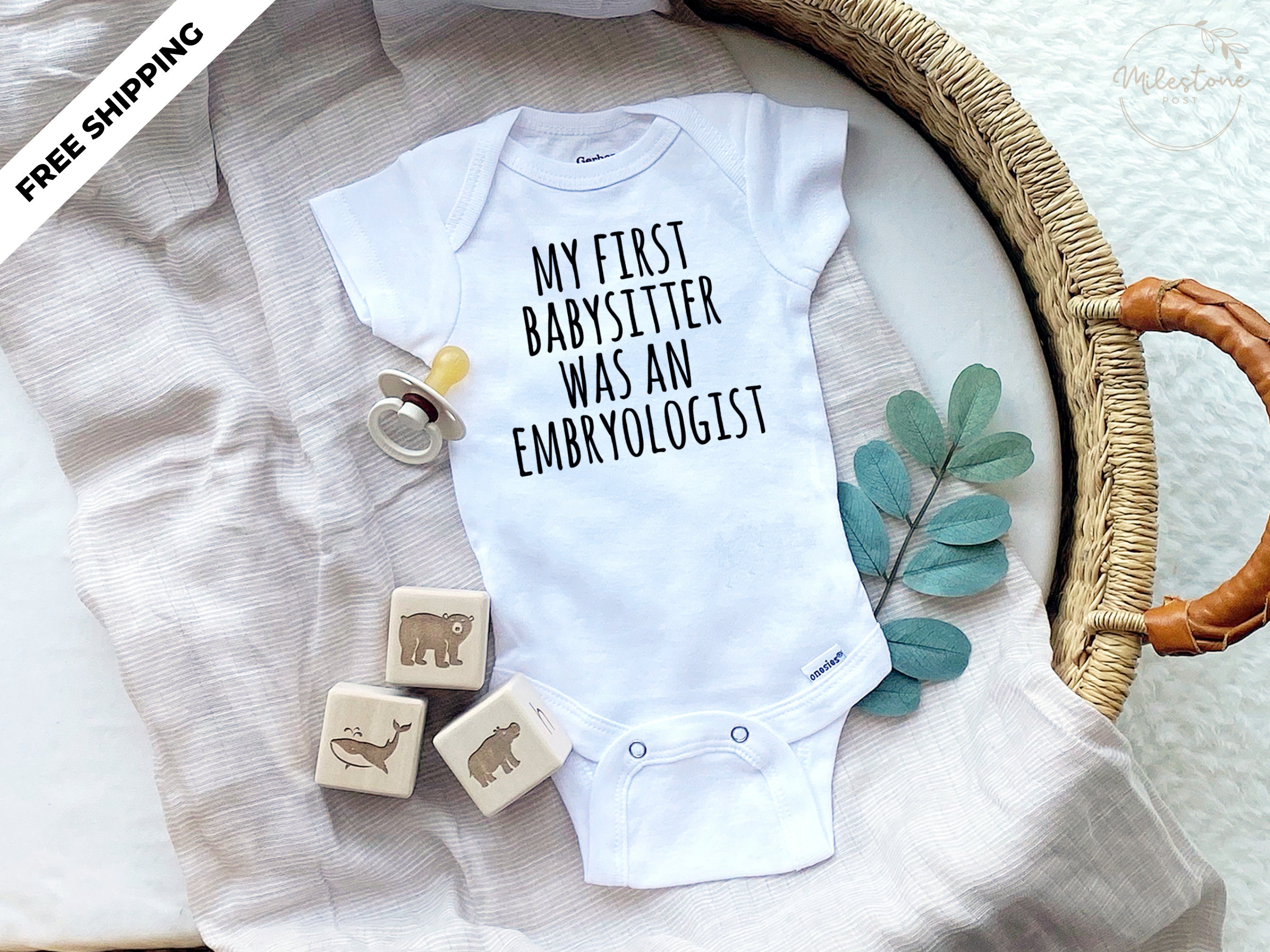 My First Babysitter Was An Embryologist IVF Baby Onesie Etsy