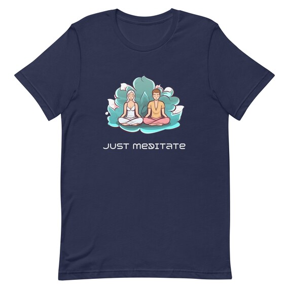 Unisex t-shirt, Just meditate