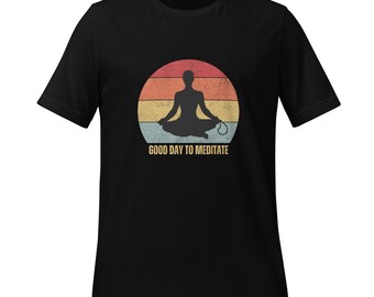 T-Shirt "Good Day to Meditate" – Inspiring Retro Tee for Mindfulness and meditation Lovers or gift for Buddhist