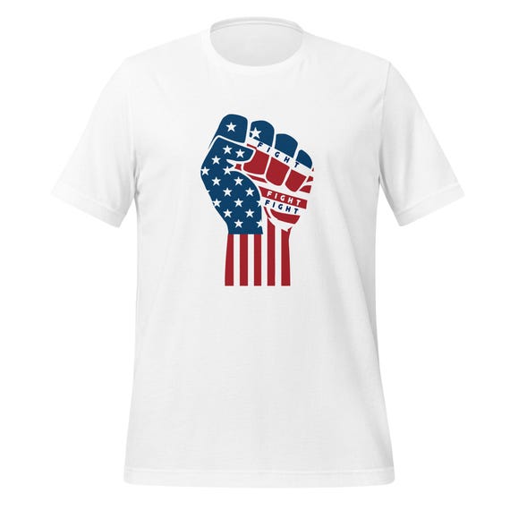 Unisex "Fight Fight Fight" Donald Trump T-Shirt - Patriotic American Flag Fist Tee