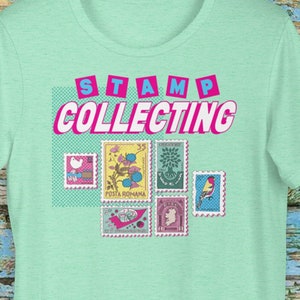 Stamp Collecting t-shirt - various colors