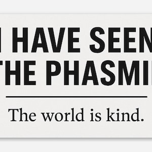 I have seen the phasmid - Disco Elysium-inspired sticker