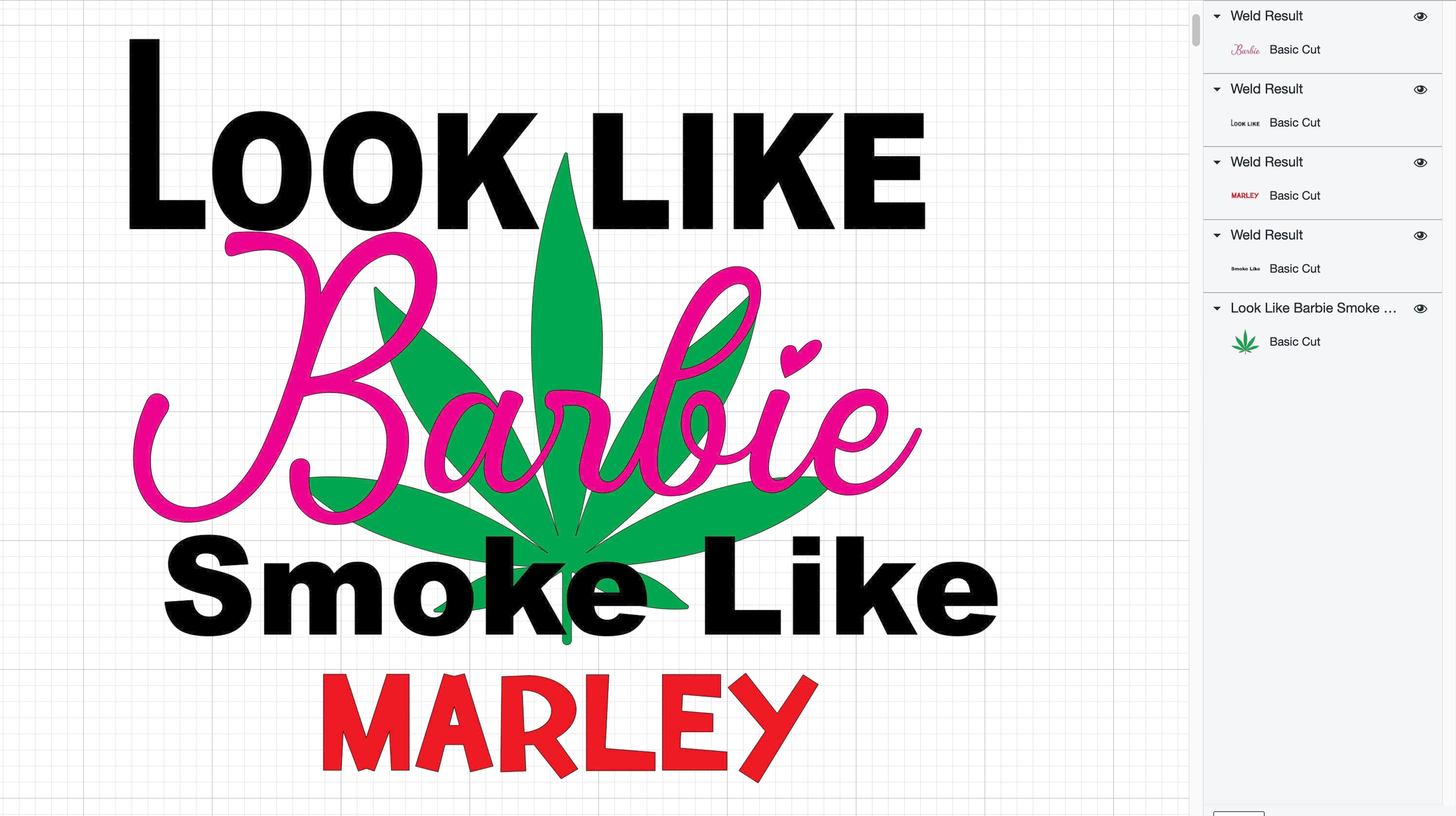 Look like barbie smoke like marley svg digital download
