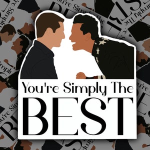 Je bent gewoon de beste - David Rose Sticker