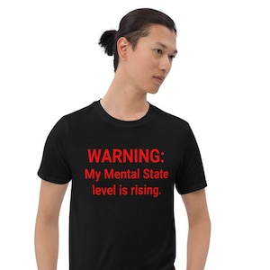 ATTENZIONE: Il mio livello di stato mentale è in aumento, GTA Unisex Shirt, SPDCreativeDesigns