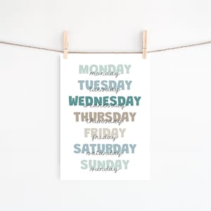 Days of The Week Printable, Digital Download, Learning Wall Art, Homeschool Resources, Neutral Classroom Decor, Playroom Educational Print