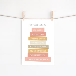 In This Room You Matter You Are Loved Poster, Instant Download, Printable Wall Art, Homeschool poster, Classroom decor, Diversity classroom