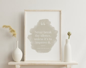 "Beethoven Zitat ""Inspirierendes Zitat"" Poster zum Ausdrucken: Neutrale Wandkunst - Never Break the Silence - Sofortiger Download - PDF, JPG"