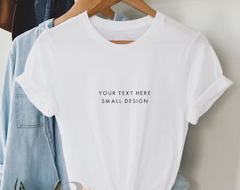 Custom T Shirt, Any text added Minimal print Design, funny t shirts, personalised print t shirts, your text here shirts
