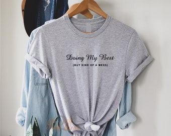 doing my best shirt