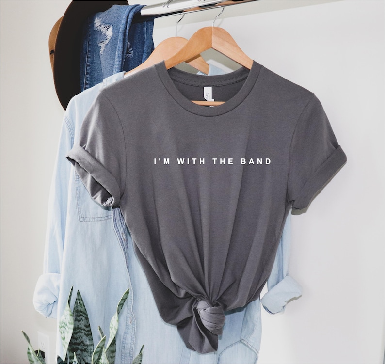 I'm With The Band - Ladies T Shirt Cute Unisex Fit funny Trending top - 100% cotton Fashion tshirt Bild 1