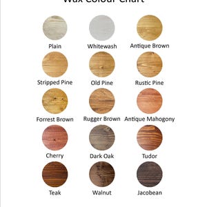 The image is a color chart that displays various types of wood finishes, including plain, whitewash, antique brown, stripped pine, old pine, rustic pine, forrest brown, rugger brown, antique mahogany, cherry, dark oak, tudor, cherry, dark oak, tudor, walnut, and jacobean.