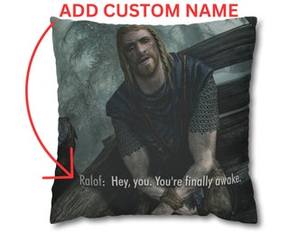 Skyrim Pillow Case, Hey You're Finally Awake, Skyrim gift, Skyrim home decor, Gamer gift, Gamer decor, Personalized gamer gift, custom.