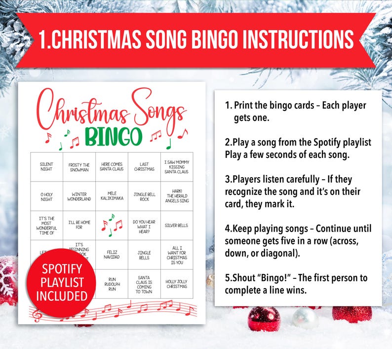 May include: A Christmas Songs Bingo game card with instructions. The card features a red and green design with song titles like "Silent Night" and "Jingle Bells." Instructions are provided for playing the game, including using a Spotify playlist.