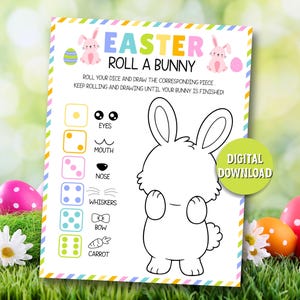 May include: A colourful Easter-themed printable game sheet titled "Easter Roll a Bunny." The sheet features a large outline of a bunny, dice, and instructions. The words "Digital Download" are on a green circle. The background includes Easter eggs and flowers.