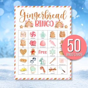 May include: A festive Gingerbread Bingo game card with a pink and white border. The card features gingerbread house illustrations and various baking-themed images. A pink circle indicates "50 Bingo Cards".