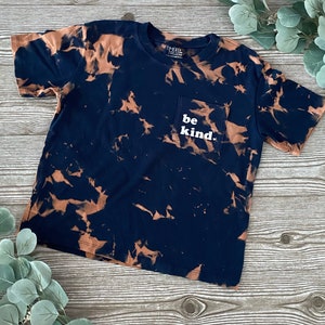 Be Kind Bleach Dyed Pocket Tee