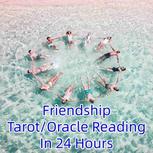 Same Day Friendship Tarot Reading, Same Day Friendship Oracle Reading, Same Day Friendship Psychic Reading