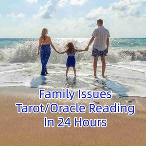 Family Relationship Psychic Reading, Family Relationship Tarot Reading, Family Psychic Reading, Family Tarot Reading, Family Psychic Reader