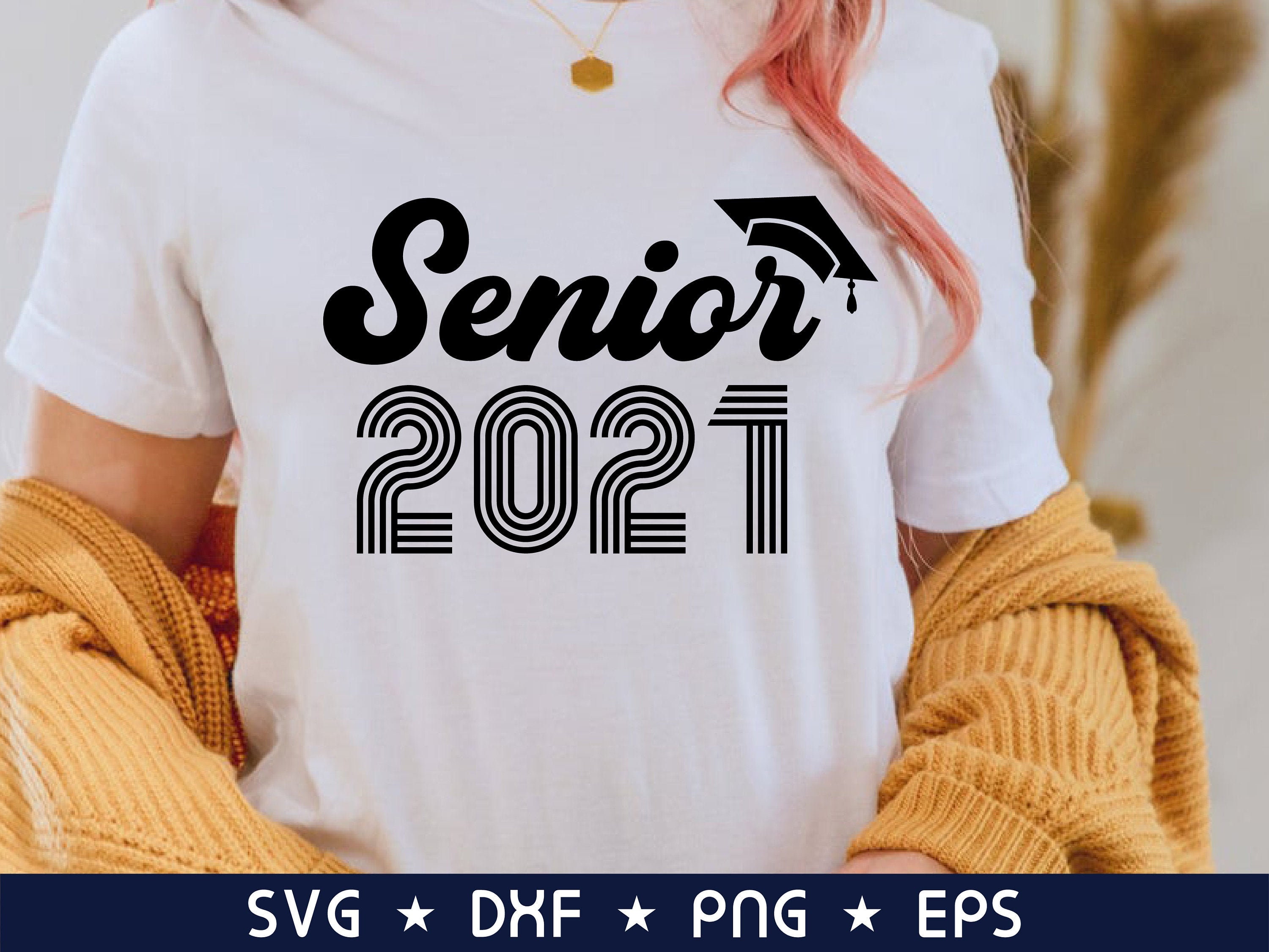 Download Senior 2021 svg png cut file Graduate svg Graduation shirt svg | Etsy