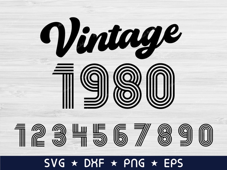 Download Vintage 1980 svg and numbers svg Vintage 40th 50th ...