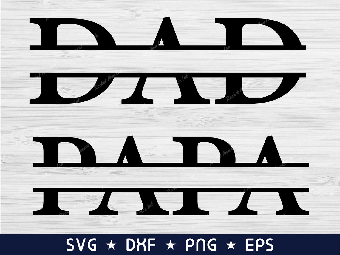 Download Dad svg Papa svg Split monogram svg png Fathers day svg | Etsy