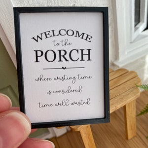 Dollhouse Miniature “Welcome to the Porch” sign