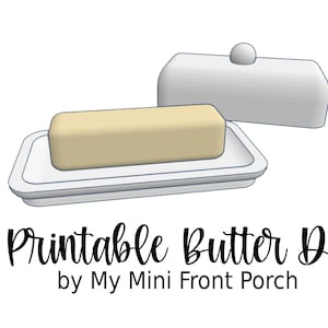 STL file, dollhouse miniature butter dish, 3D object
