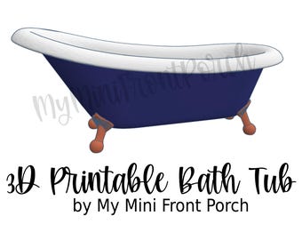 STL file, bath tub, dollhouse miniature, 3D objects