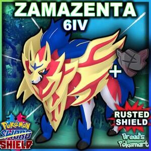 Pokemon Sword/Shield 6IV ZAMAZENTA w/ RUSTED SHIELD (Adamant Nature)