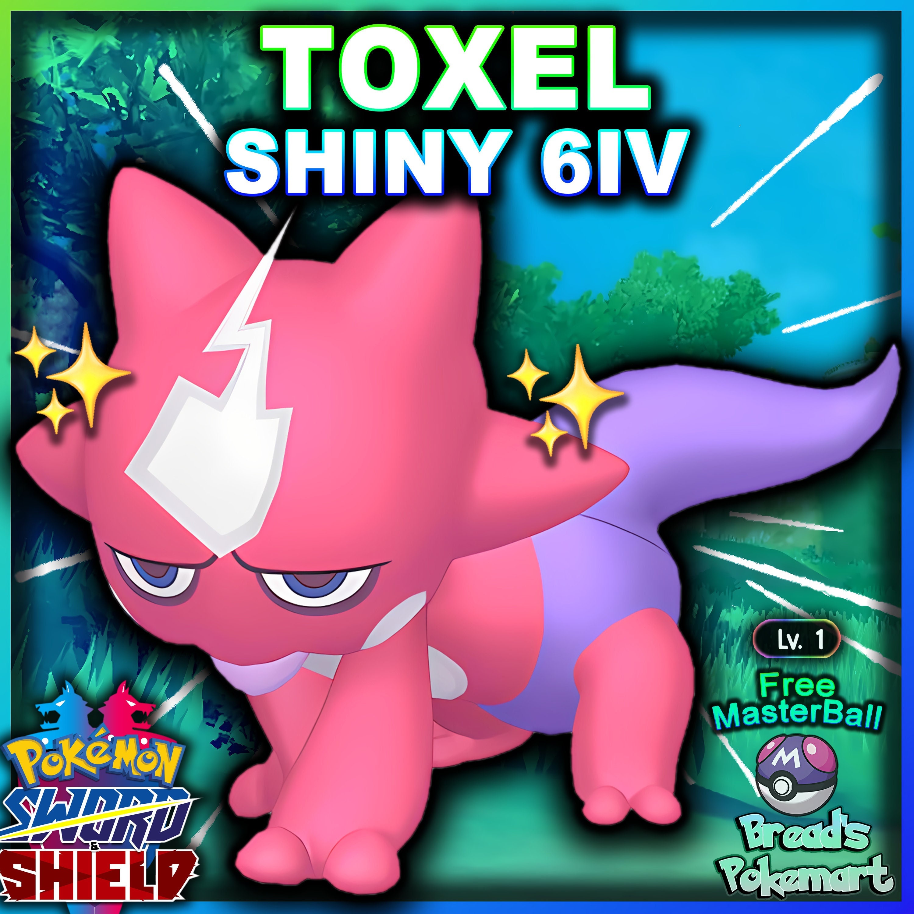 Ultra SHINY 6IV TOXEL // Pokemon Sword and Shield // Lv1 // -  Israel