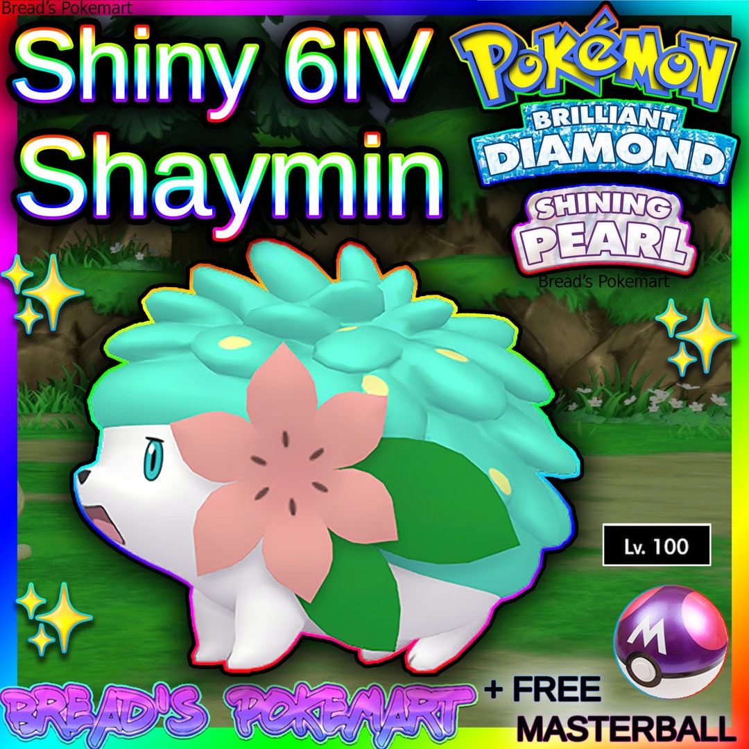 💎Pokemon Brilliant Diamond/Shining Pearl SHAYMIN 6IV(Oak Event) LEGENDARY  LV.30